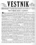 Newspaper: Věstník (West, Tex.), Vol. 39, No. 38, Ed. 1 Wednesday, September 19,…