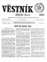 Newspaper: Věstník (West, Tex.), Vol. 56, No. 22, Ed. 1 Wednesday, May 29, 1968