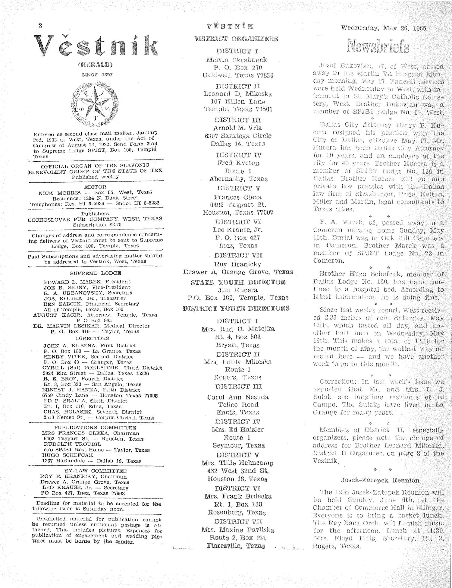 Věstník (West, Tex.), Vol. 53, No. 21, Ed. 1 Wednesday, May 26, 1965
                                                
                                                    [Sequence #]: 2 of 32
                                                