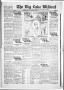 Thumbnail image of item number 1 in: 'The Big Lake Wildcat (Big Lake, Tex.), Vol. 12, No. 30, Ed. 1 Friday, May 6, 1938'.