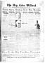 Thumbnail image of item number 1 in: 'The Big Lake Wildcat (Big Lake, Tex.), Vol. 13, No. 38, Ed. 1 Friday, June 30, 1939'.