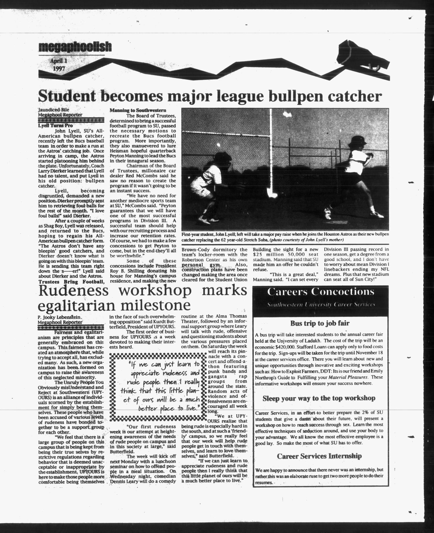 Megaphone (Georgetown, Tex.), Vol. 91, No. [23], Ed. 1 Tuesday, April 1, 1997
                                                
                                                    [Sequence #]: 3 of 4
                                                