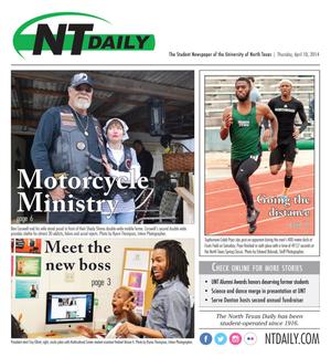 Primary view of NT Daily (Denton, Tex.), Vol. 102, No. 24, Ed. 1 Thursday, April 10, 2014