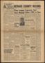Newspaper: Refugio County Record (Refugio, Tex.), Vol. 12, No. 47, Ed. 1 Monday,…