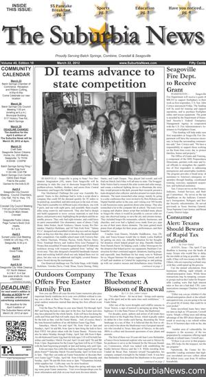 Primary view of object titled 'The Suburbia News (Seagoville, Tex.), Vol. 40, No. 18, Ed. 1 Thursday, March 22, 2012'.