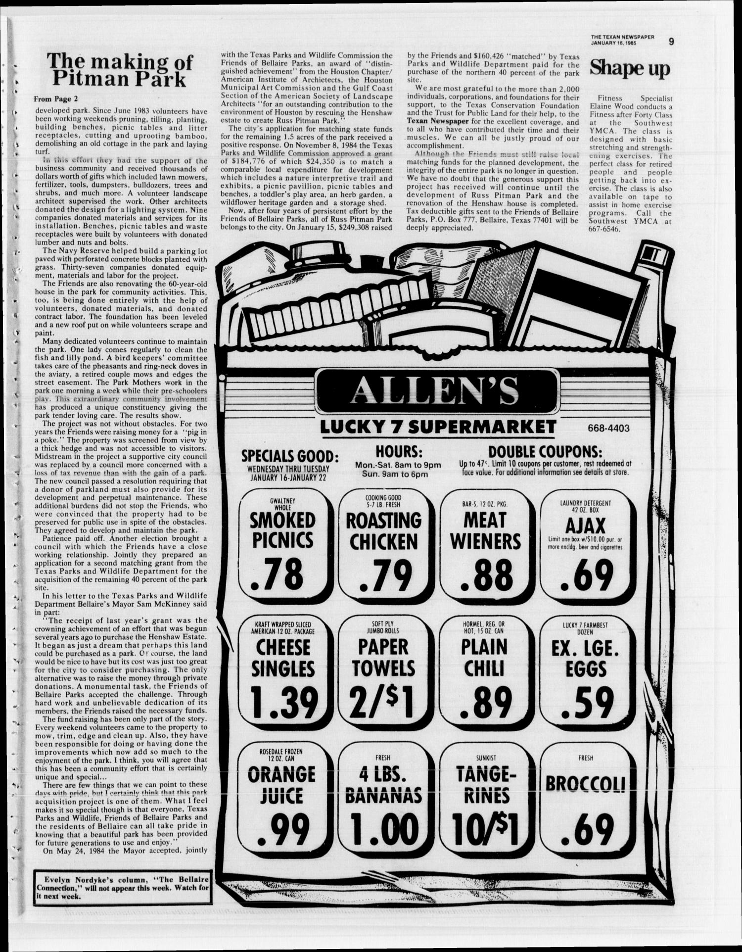 The Texan (Bellaire, Tex.), Vol. 30, No. 20, Ed. 1 Wednesday, January 16, 1985
                                                
                                                    [Sequence #]: 9 of 16
                                                