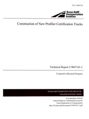 Primary view of object titled 'Construction of New Profiler Certification Tracks'.