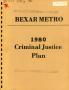 Book: Bexar Metropolitan Criminal Justice Plan, 1980