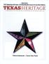Journal/Magazine/Newsletter: Texas Heritage, 2014, Volume 1