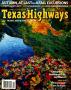 Journal/Magazine/Newsletter: Texas Highways, Volume 58, Number 11, November 2011