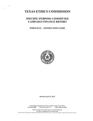 Primary view of object titled 'Form SPAC Instruction Guide: Specific-Purpose Committee Campaign Finance Report'.