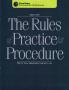 Text: The Rules of Practice and Procedure