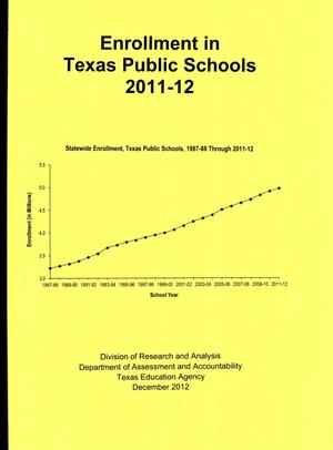 Primary view of Enrollment in Texas Public Schools: 2011-2012