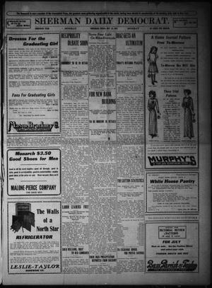 Primary view of object titled 'Sherman Daily Democrat. (Sherman, Tex.), Vol. THIRTIETH YEAR, Ed. 1 Monday, May 15, 1911'.
