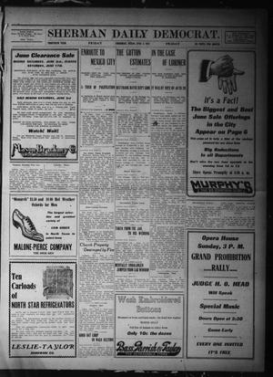 Primary view of object titled 'Sherman Daily Democrat. (Sherman, Tex.), Vol. THIRTIETH YEAR, Ed. 1 Friday, June 2, 1911'.