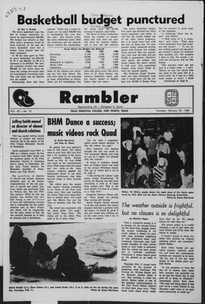 Primary view of Rambler (Fort Worth, Tex.), Vol. 63, No. 13, Ed. 1 Thursday, February 25, 1988