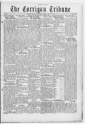 Primary view of object titled 'The Corrigan Tribune (Corrigan, Tex.), Vol. 1, No. 9, Ed. 1 Saturday, August 29, 1931'.