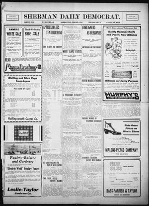 Primary view of object titled 'Sherman Daily Democrat. (Sherman, Tex.), Vol. THIRTIETH YEAR, Ed. 1 Wednesday, February 1, 1911'.