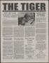 Primary view of The Tiger (San Antonio, Tex.), Vol. 53, No. 3, Ed. 1 Tuesday, April 2, 2002