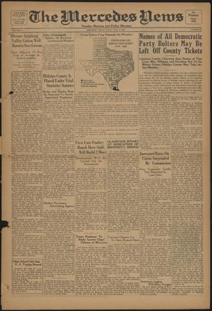 Primary view of object titled 'The Mercedes News (Mercedes, Tex.), Vol. 5, No. 65, Ed. 1 Friday, July 6, 1928'.