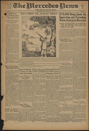 Primary view of object titled 'The Mercedes News (Mercedes, Tex.), Vol. 5, No. 63, Ed. 1 Friday, June 29, 1928'.