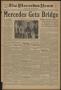 Newspaper: The Mercedes News (Mercedes, Tex.), Vol. 5, No. 56, Ed. 1 Tuesday, Ju…