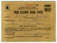 Thumbnail image of item number 1 in: '[War Ration Book Four]'.