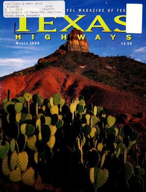 Primary view of object titled 'Texas Highways, Volume 45, Number 3, March 1998'.