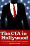 Book: The CIA in Hollywood: How the Agency Shapes Film and Television