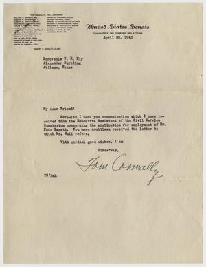 Primary view of object titled '[Letter from Tom Connally to W.R. Ely - April 20, 1943]'.