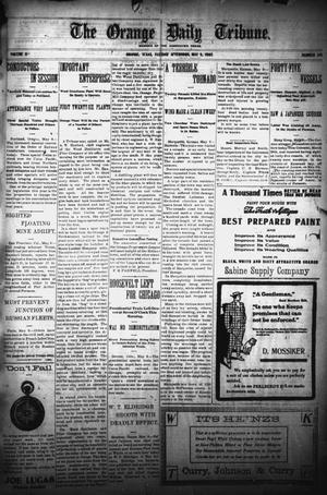 Primary view of object titled 'The Orange Daily Tribune. (Orange, Tex.), Vol. 4, No. 211, Ed. 1 Tuesday, May 9, 1905'.
