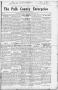 Newspaper: The Polk County Enterprise (Livingston, Tex.), Vol. 8, No. 24, Ed. 1 …