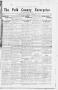 Newspaper: The Polk County Enterprise (Livingston, Tex.), Vol. 7, No. 1, Ed. 1 T…