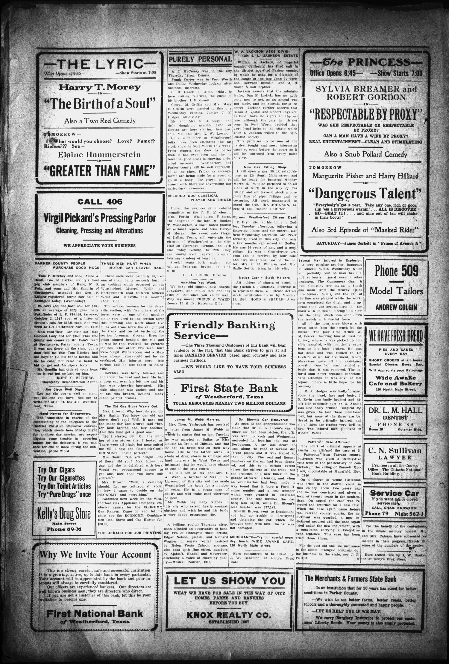 The Daily Herald (Weatherford, Tex.), Vol. 20, No. 343, Ed. 1 Thursday, March 11, 1920
                                                
                                                    [Sequence #]: 4 of 4
                                                