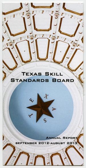 Primary view of object titled 'Texas Skill Standards Board Annual Report: 2013'.
