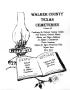 Primary view of Walker County, Texas Cemeteries: Volume 3