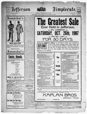 Primary view of object titled 'Jefferson Jimplecute (Jefferson, Tex.), Vol. 40, No. 18, Ed. 1, Friday, October 25, 1907'.