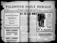 Primary view of Palestine Daily Herald (Palestine, Tex), Vol. 7, No. 87, Ed. 1, Wednesday, November 4, 1908