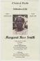 Pamphlet: [Funeral Program for Margaret Bess Smith, March 13, 2009]