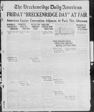 Primary view of object titled 'The Breckenridge Daily American (Breckenridge, Tex.), Vol. 8, No. 66, Ed. 1, Thursday, September 22, 1927'.
