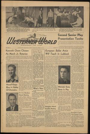 Primary view of object titled 'The Westerner World (Lubbock, Tex.), Vol. 16, No. 23, Ed. 1 Friday, March 10, 1950'.