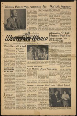Primary view of object titled 'The Westerner World (Lubbock, Tex.), Vol. 17, No. 8, Ed. 1 Friday, November 3, 1950'.
