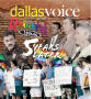 Newspaper: Dallas Voice (Dallas, Tex.), Vol. 31, No. 7, Ed. 1 Friday, June 27, 2…