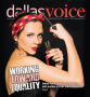 Thumbnail image of item number 1 in: 'Dallas Voice (Dallas, Tex.), Vol. 31, No. 16, Ed. 1 Friday, August 29, 2014'.