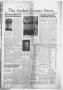 Newspaper: The Archer County News (Archer City, Tex.), Vol. 35, No. 9, Ed. 1 Thu…