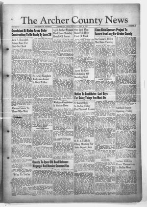Primary view of object titled 'The Archer County News (Archer City, Tex.), Vol. 32, No. 17, Ed. 1 Thursday, April 25, 1946'.