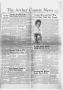 Newspaper: The Archer County News (Archer City, Tex.), Vol. 45, No. 51, Ed. 1 Th…
