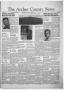 Newspaper: The Archer County News (Archer City, Tex.), Vol. 44, No. 5, Ed. 1 Thu…