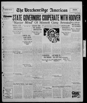 Primary view of object titled 'The Breckenridge American (Breckenridge, Tex.), Vol. 9, No. 310, Ed. 1, Monday, November 25, 1929'.