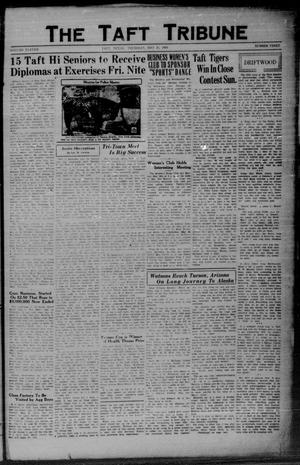 Primary view of object titled 'The Taft Tribune (Taft, Tex.), Vol. 11, No. 3, Ed. 1 Thursday, May 21, 1931'.